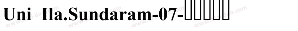 Uni Ila.Sundaram-07字体转换